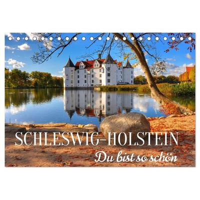 Schleswig-Holstein Du bist so schön (Tischkalender 2027 DIN A5 quer), CALVENDO Monatskalender