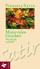 Virginia Satir - Meine vielen Gesichter. Wer bin ich wirklich? - Preis vom 09.10.2026 07:28:09 h