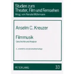 Filmmusik, Fachbücher von Anselm Kreuzer