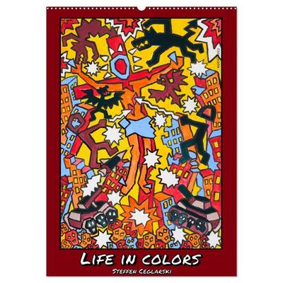 Life in Colors (Wandkalender 2027 DIN A2 hoch), CALVENDO Monatskalender