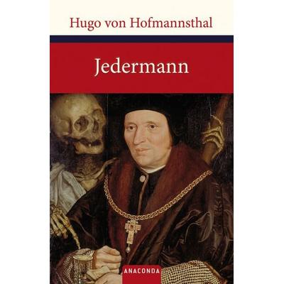 Jedermann, Gebundene Ausgabe von Hugo von Hofmannsthal, Anaconda, 978-3-86647-713-1