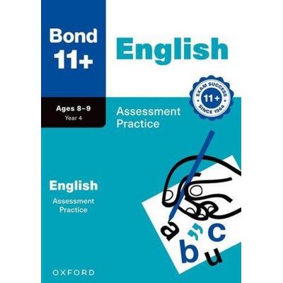 Bond 11+ English Assessment Practice Papers Age 8-9 | For GL Assessment & other 11 plus exams, Taschenbuch von Sarah Lindsay, Oxford Academic,