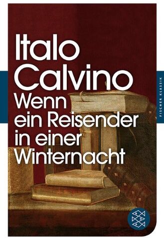 Italo Calvino - Wenn ein Reisender in einer Winternacht: Roman - Preis vom 13.10.2026 11:25:28 h