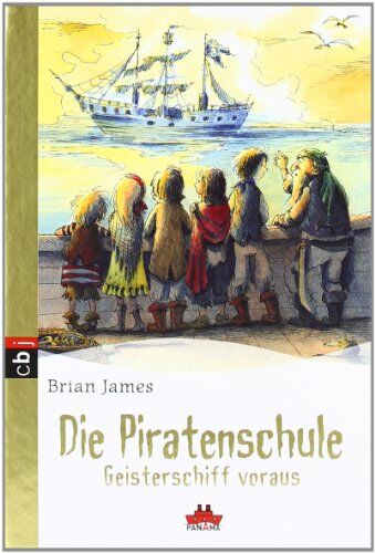 Brian James - Die Piratenschule - Geisterschiff voraus: Band 2 - PANAMA - Preis vom 10.10.2026 11:48:34 h