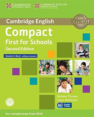 Barbara Thomas - Compact First for Schools Student's Book without Answers with CD-ROM - Preis vom 11.10.2026 03:10:56 h