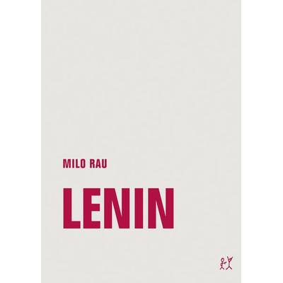 Lenin, Taschenbuch von Milo Rau, Verbrecher, 978-3-95732-270-8