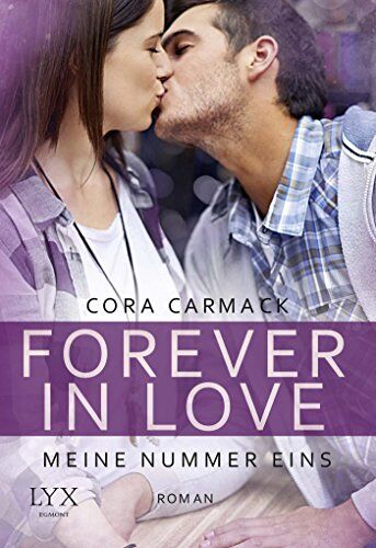 Cora Carmack - Forever in Love - Meine Nummer eins - Preis vom 09.10.2026 07:28:09 h