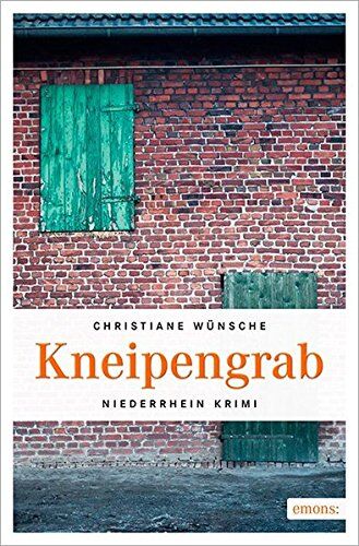 Christiane Wünsche - Kneipengrab (Niederrhein Krimi) - Preis vom 30.09.2026 09:01:18 h