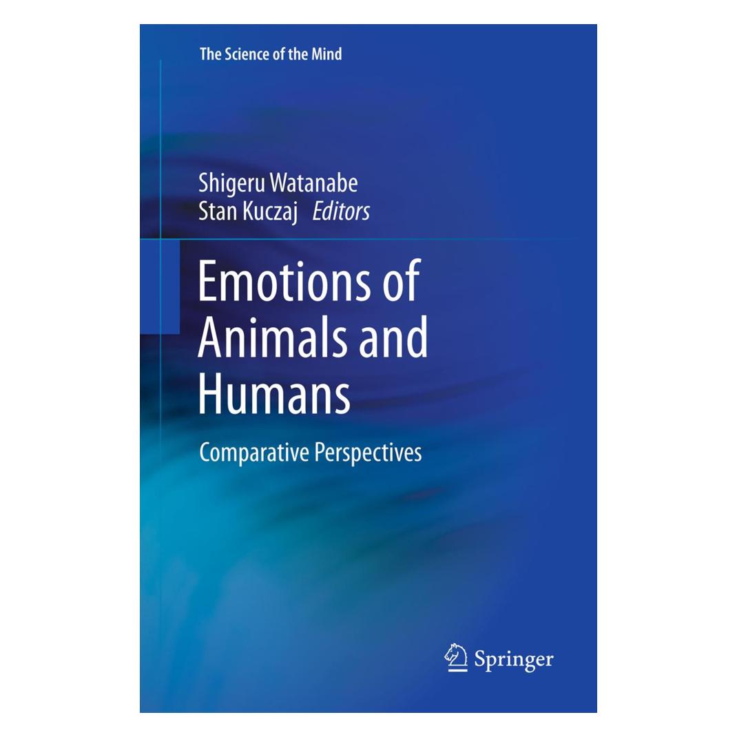 Springer Emotions of Animals and Humans (Englisch, Softcover, Shigeru Watanabe, Stan Kuczaj) (55567355)