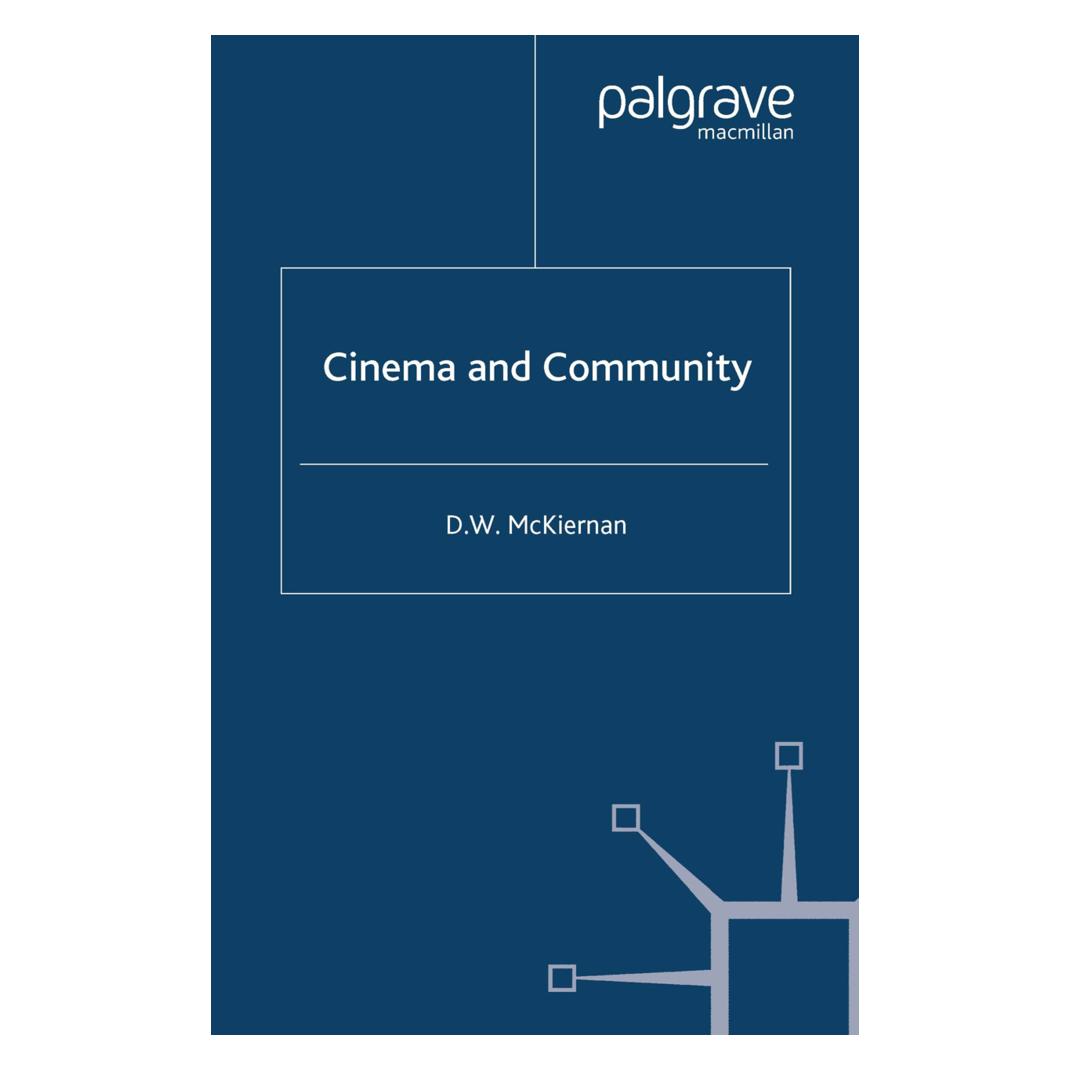 Springer Cinema and Community (Englisch, Softcover, D McKiernan, D. McKiernan) (55819914)
