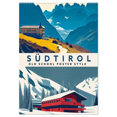 Südtirol - Old School Poster Style (Wandkalender 2027 DIN A2 hoch), CALVENDO Monatskalender