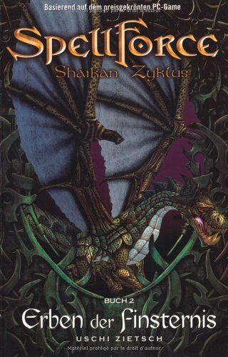 Uschi Zietsch - Spellforce 2: Shaikan-Zyklus - Erben der Finsternis - Preis vom 15.10.2026 23:06:25 h