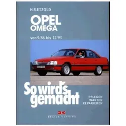 Opel Omega A von 9/86 bis 12/93, Ratgeber von Rüdiger Etzold