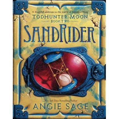 Todhunter Moon, Book Two: Sandrider, Taschenbuch von Angie Sage, Harper Collins (US)