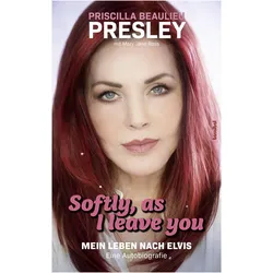 Softly, As I Leave You, Biografien von Priscilla Presley Beaulieu, Mary Jane Ross