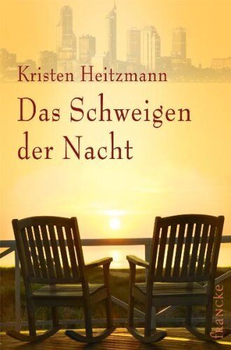 Kristen Heitzmann - Das Schweigen der Nacht - Preis vom 09.10.2026 07:28:09 h