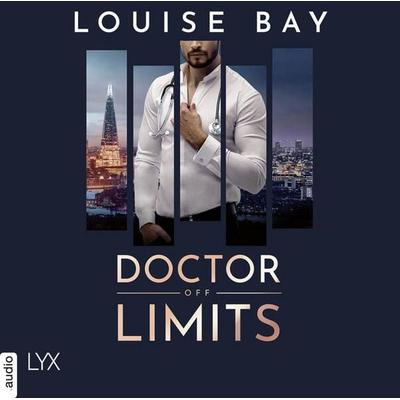Doctor Off Limits - Doctor-Reihe, Teil 1 - Louise Bay, Audio, 9783966353434