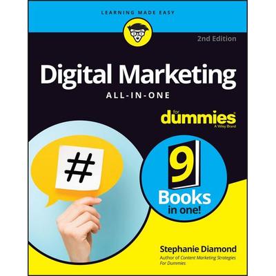 Digital Marketing All-In-One For Dummies, Taschenbuch von Stephanie Diamond, John Wiley & Sons, 978-1-119-93195-9