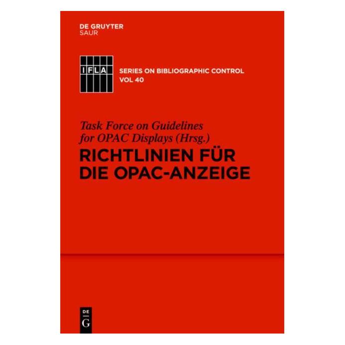 De Gruyter Richtlinien für die OPAC-Anzeige (Deutsch, 2010) (35120097)