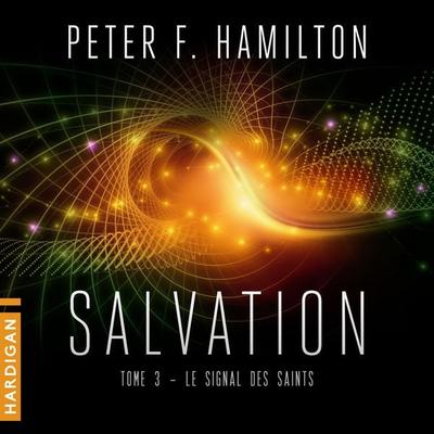 Le Signal des saints - Peter F. Hamilton, Audio, 9782374343822