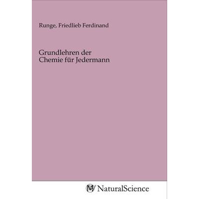 Grundlehren der Chemie für Jedermann, Taschenbuch von , MV-NaturalScience, 978-3-96878-350-5
