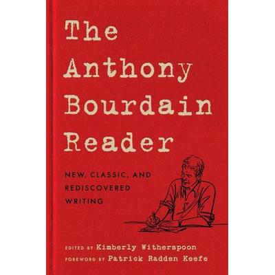 The Anthony Bourdain Reader, Gebundene Ausgabe von Anthony Bourdain, Harper Collins Publ. USA, 978-0-06-286395-9