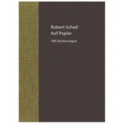 Robert Schad - Auf Papier, Fachbücher von Robert Schad