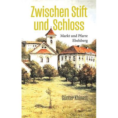 Zwischen Stift und Schloss, Taschenbuch von Günter Khinast, BoD – Books on Demand, 978-3-7481-1656-1