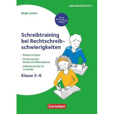 Schreibtraining bei Rechtschreibschwierigkeiten - Kopiervorlagen zur Förderung der Rechtschreibkompetenz mit Selbstkontrolle für Lernende – Klasse