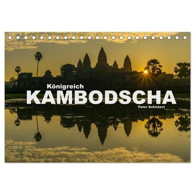 Königreich Kambodscha (Tischkalender 2026 DIN A5 quer), CALVENDO Monatskalender