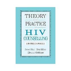 Routledge Chapman Hall Theory and Practice of HIV Councelling: A Systematic Approach (Englisch) (8682611)