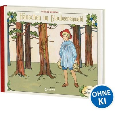 Hänschen im Blaubeerenwald, Gebundene Ausgabe von Elsa Beskow, Loewe, 978-3-7432-2179-6