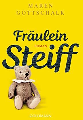 Maren Gottschalk - Fräulein Steiff: Roman - Preis vom 10.10.2026 11:48:34 h