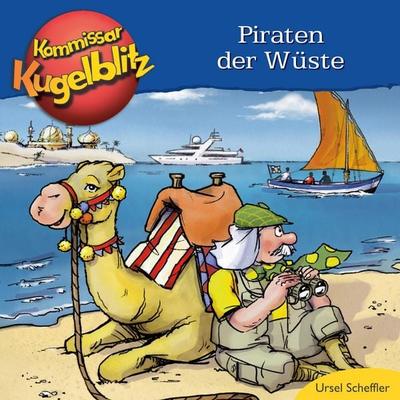 Piraten der Wüste - Kommissar Kugelblitz - Ursel Scheffler, Audio, 4001504140885