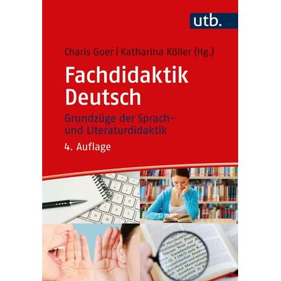 Fachdidaktik Deutsch, Taschenbuch von , Utb GmbH, 978-3-8252-6003-3