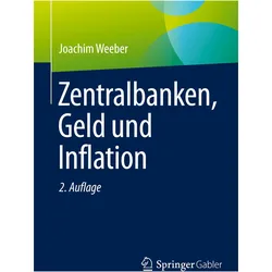 Zentralbanken, Geld und Inflation, Fachbücher von Joachim Weeber
