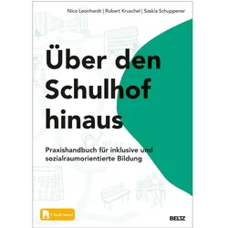 Über den Schulhof hinaus, Fachbücher von Nico Leonhardt, Saskia Schuppener, Robert Kruschel