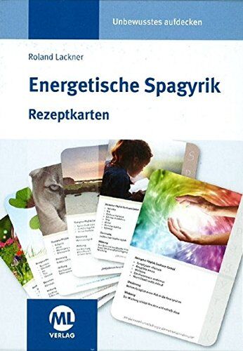 Roland Lackner - Energetische Spagyrik - Rezeptkarten - Preis vom 02.10.2026 23:42:20 h