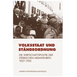 Volksstaat und Ständeordnung, Fachbücher von Andreas Fraydenegg-Monzello