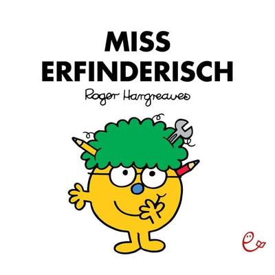 Miss Erfinderisch, Taschenbuch von Roger Hargreaves, Rieder, Susanna, 978-3-948410-01-8