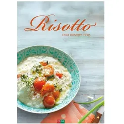 Risotto, Ratgeber von Erica Bänziger