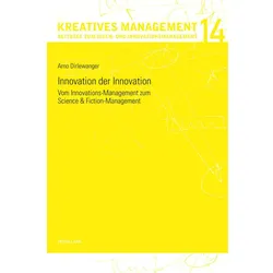 Innovation der Innovation, Fachbücher von Arno Dirlewanger