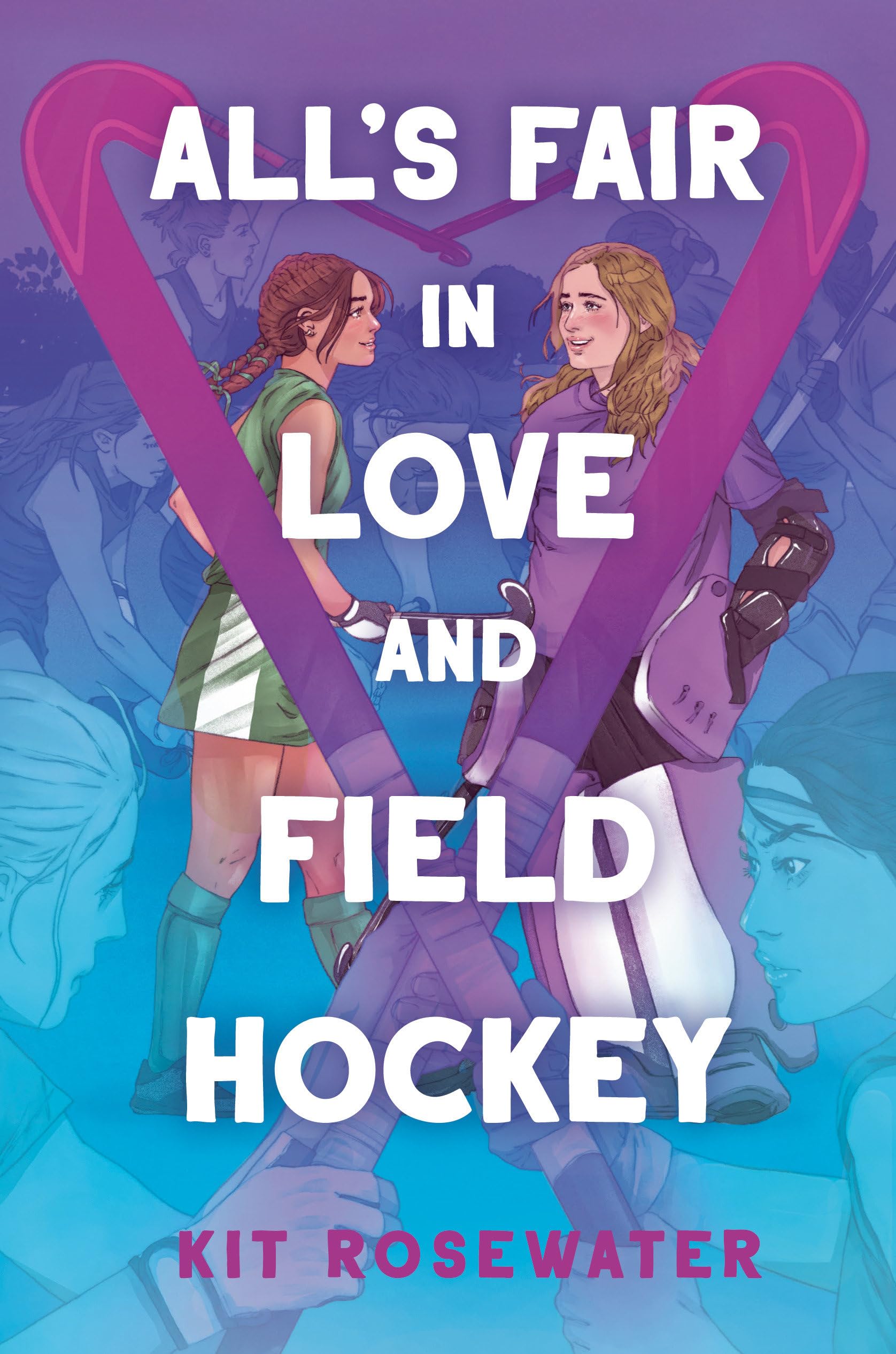 Kit Rosewater - All's Fair in Love and Field Hockey - Preis vom 11.10.2026 15:43:13 h