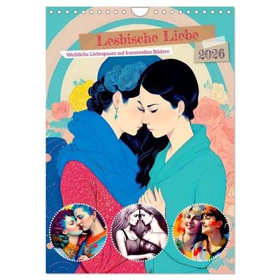 Lesbische Liebe (Wandkalender 2026 DIN A4 hoch), CALVENDO Monatskalender