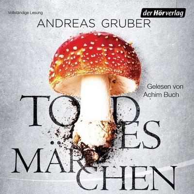 Todesmärchen / Maarten S. Sneijder Bd.3 - Andreas Gruber, Audio, 9783844521573