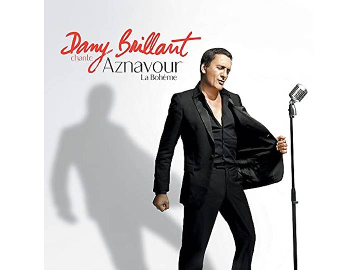 Dany Brillant - Chante Aznavour - La Boheme