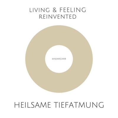 Heilsame Tiefatmung: Einfache und hochwirksame Atemübungen zur Stressreduktion, Selbstheilung, Harmonisierung - Patrick Lynen, Audio, 4057664501363