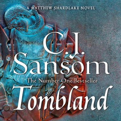 Tombland - C. J. Sansom, Audio, 9781509838448