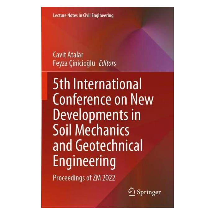 Springer 5th International Conference on New Developments in Soil Mechanics and Geotechnical Engineering (Englisch, Softcover, Cavit Atalar, Feyza Çinicioglu) (57018716)