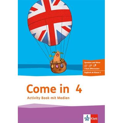 Come in 4. Activity Book mit Bildkarten und Audio-CD Klasse 4, Sonstige von , Klett Schulbuchverlag